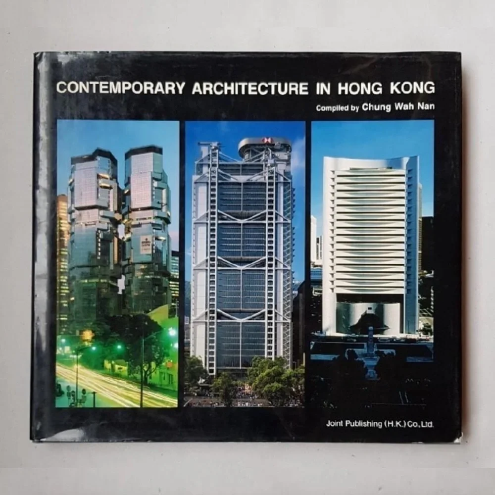 Contemporary Architecture in Hong Kong Hardback Coffee Table Book